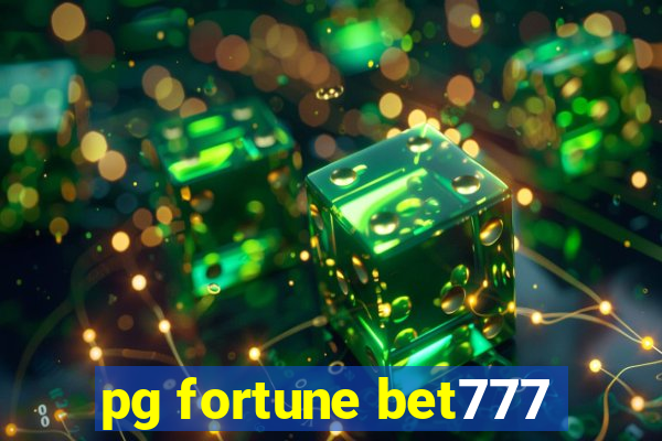 pg fortune bet777